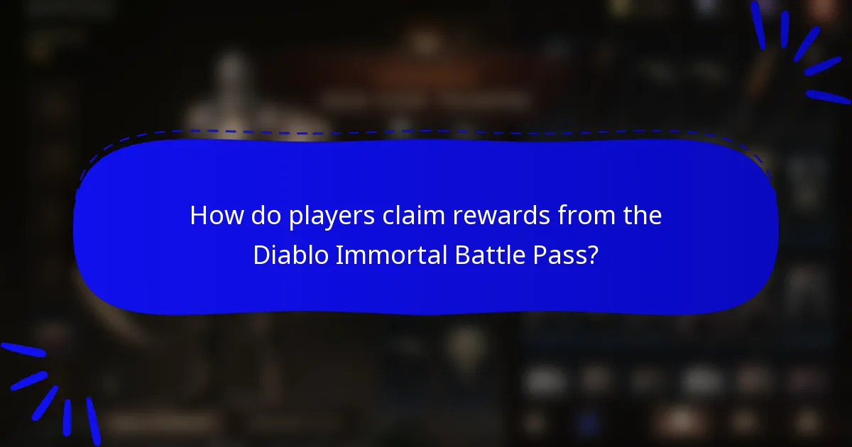 How do players claim rewards from the Diablo Immortal Battle Pass?