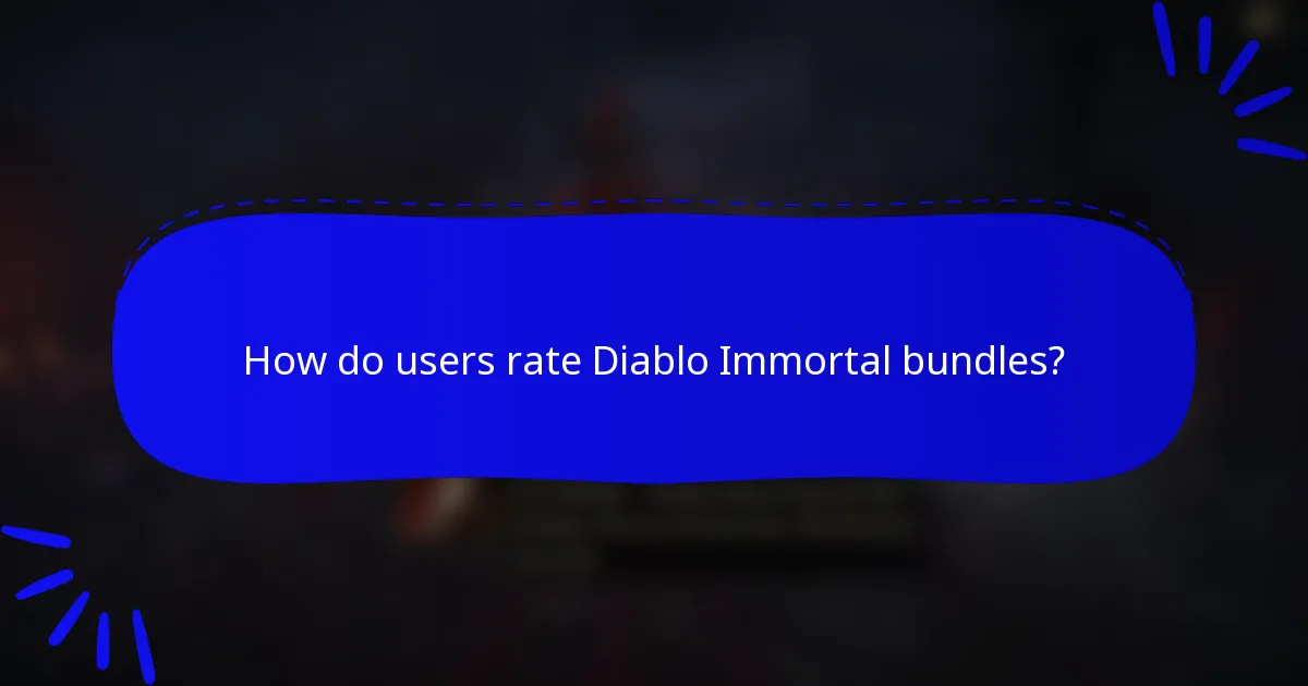 How do users rate Diablo Immortal bundles?