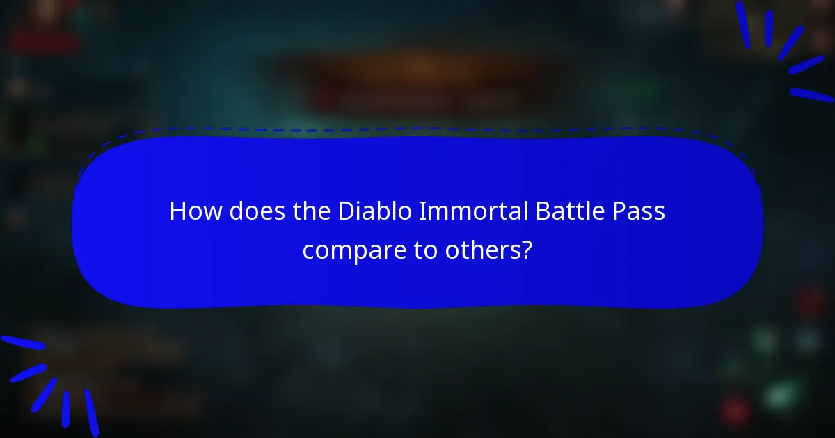 How does the Diablo Immortal Battle Pass compare to others?