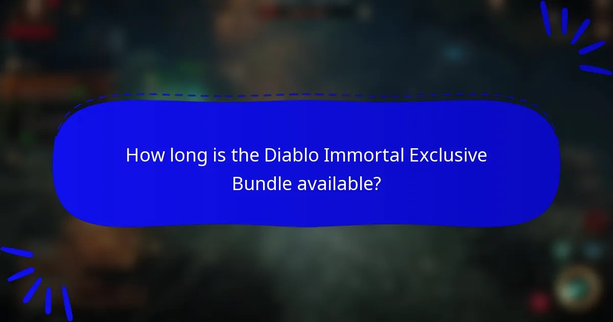 How long is the Diablo Immortal Exclusive Bundle available?