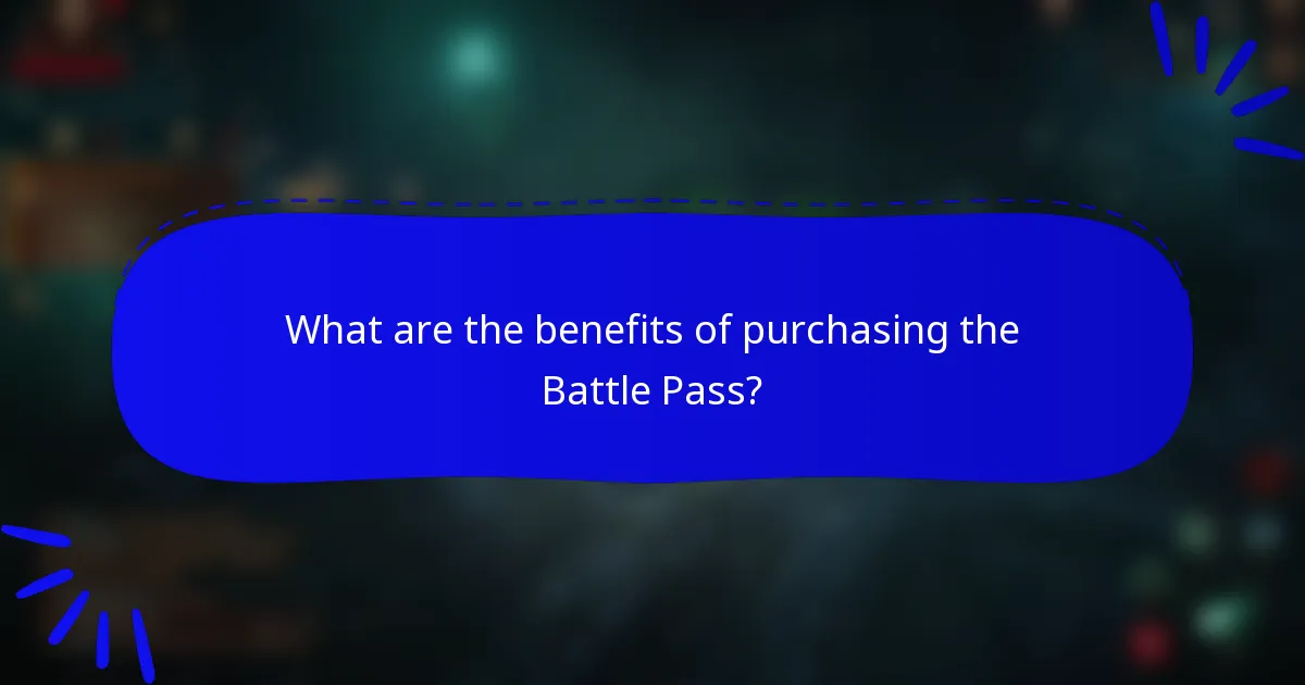 What are the benefits of purchasing the Battle Pass?