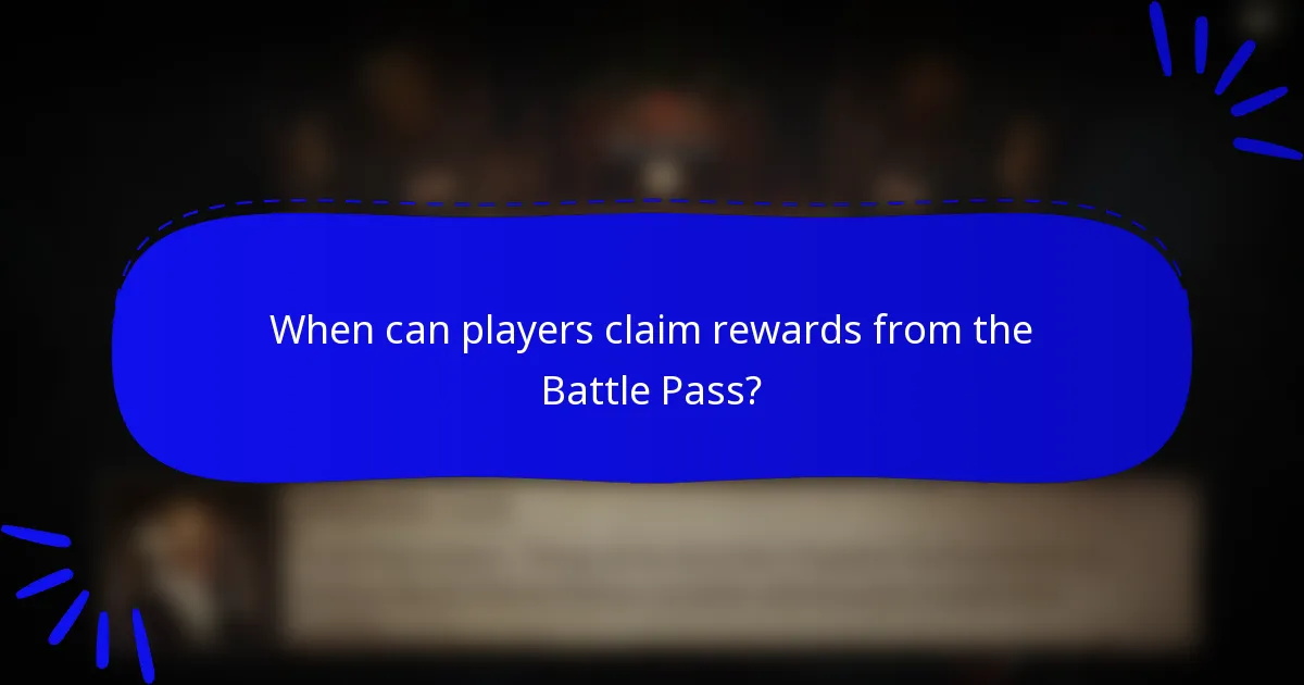 When can players claim rewards from the Battle Pass?