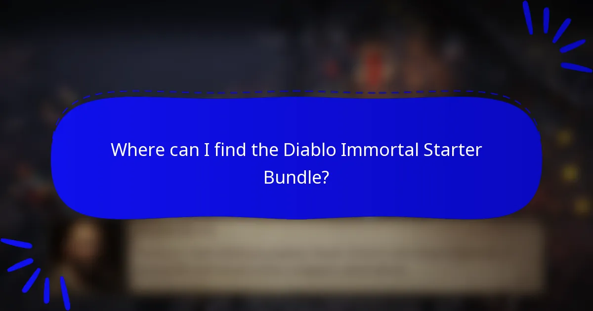 Where can I find the Diablo Immortal Starter Bundle?